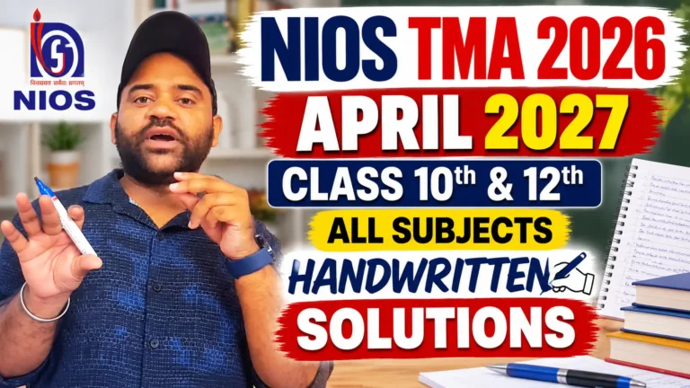 NIOS TMA April 2027 Class 10th and 12th All Subjects Handwritten Solutions